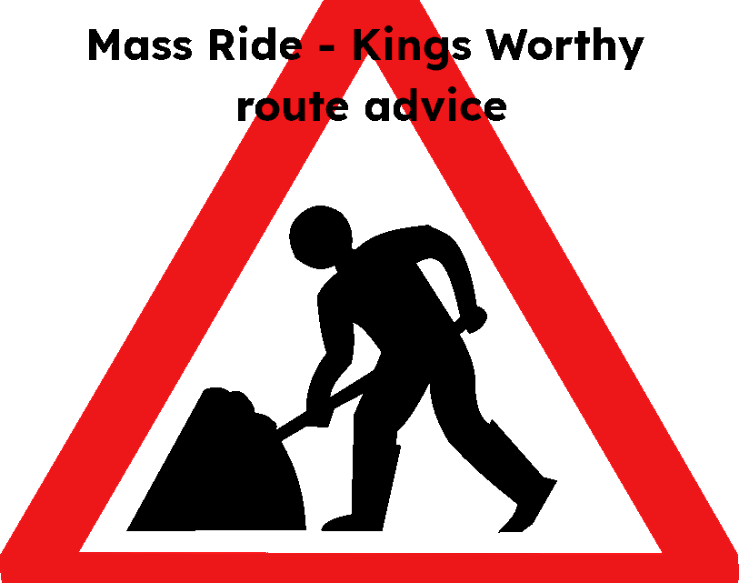 Picture of a roadworks sign, with text "Mass Ride - Kings Worthy route advice"